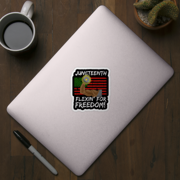 Juneteenth Pan Africa Flag Flexin For Freedom by blackartmattersshop